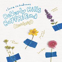 BeVerly Hills BoYfRiEnd [Remixes]