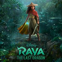 Přední strana obalu CD Raya and the Last Dragon [Original Motion Picture Soundtrack]