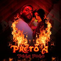 Preto A, DJ Evolucao – Pega Fogo
