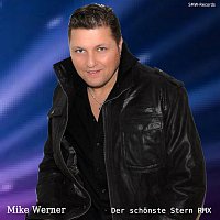 Mike Werner – Der schonste Stern RMX