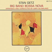 Stan Getz, Gary McFarland's Orchestra, Gary McFarland – Big Band Bossa Nova