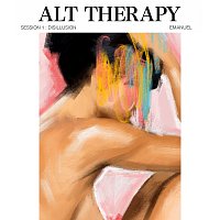 Emanuel – Alt Therapy Session 1: Disillusion