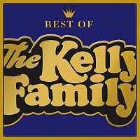 The Kelly Family – Best Of