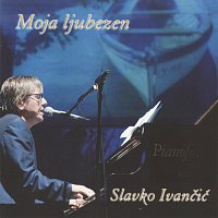 Slavko Ivancic – Moja ljubezen