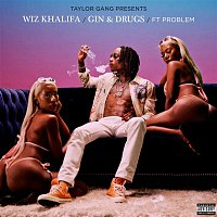 Wiz Khalifa – Gin & Drugs (feat. Problem)