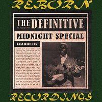 Leadbelly – The Definitive Leadbelly, Midnight Special - 6th Anniversary Edition (HD Remastered)