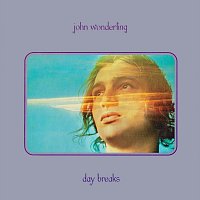 John Wonderling – Day Breaks