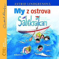 Astrid Lindgrenová – My z ostrova Saltkrakan