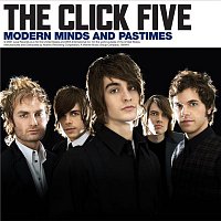 The Click Five – Modern Minds and Pastimes