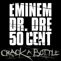 Crack A Bottle [Edited Version]