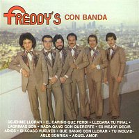 Los Freddy's – Con Banda