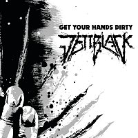 Jettblack – Get Your Hands Dirty