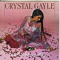 Crystal Gayle – We Must Believe In Magic