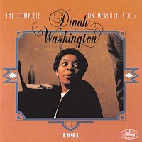 Přední strana obalu CD The Complete Dinah Washington On Mercury Vol. 7 (1961)