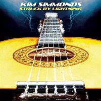Kim Simmonds – Struck By Lightning