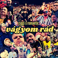 Romantic – Vágyom Rád! [CIGGI Remix]