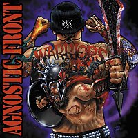 Agnostic Front – Warriors [Tour Edition]
