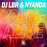 DJ LBR & Nyanda – Young & Alive