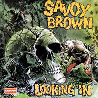 Savoy Brown – Looking In