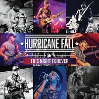 Hurricane Fall – This Night Forever