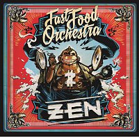 Fast Food Orchestra – ZEN MP3