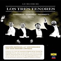 Placido Domingo, José Carreras, Luciano Pavarotti – Lo Mejor de los Tres Tenores