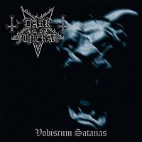 Dark Funeral – Vobiscum Satanas