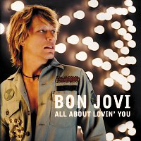 Bon Jovi – All About Lovin' You [Europe / Oz 4 Trk]