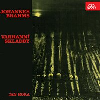 Brahms: Varhanní skladby