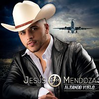 Jesús Mendoza – Alzando Vuelo