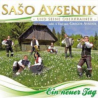 Saso Avsenik & seine Oberkrainer – Ein neuer Tag
