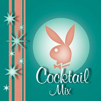 Různí interpreti – Playboy Jazz: Cocktail Mix