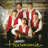 Quintett Harmonie – Servus Tirol