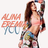 Alina Eremia – You