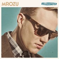 Mrozu – Rollercoaster