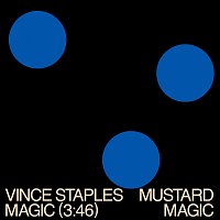 Vince Staples, Mustard – MAGIC
