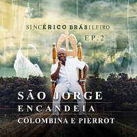 Érico Brás – SINCÉRICO BRÁSILEIRO [EP 2]