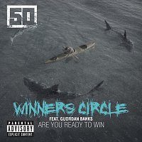 50 Cent, Guordan Banks – Winners Circle