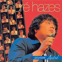 André Hazes – Gewoon Andre