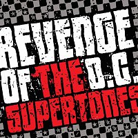 O.C. Supertones – Revenge Of The O.C. Supertones