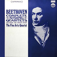 Fine Arts Quartet – Beethoven: Complete String Quartets including the Grosse Fugue (Remastered from the Original Concert-Disc Master Tapes)
