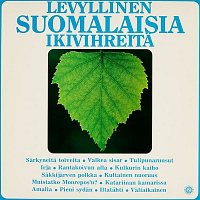 Various  Artists – Levyllinen suomalaisia ikivihreita