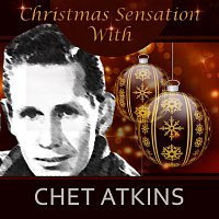 Chet Atkins – Christmas Sensation With Chet Atkins