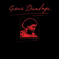 Gene Dunlap, The Ridgeways – It's Just the Way I Feel [feat. The Ridgeways]