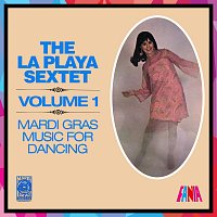 La Playa Sextet – Mardi Gras Music For Dancing [Volume 1]