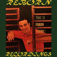 Faron Young – This Is Faron Young (HD Remastered)