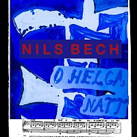 Nils Bech – O helga natt