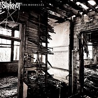 Slipknot – Psychosocial