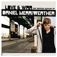 Daniel Merriweather – Love & War - Napster Sessions EP
