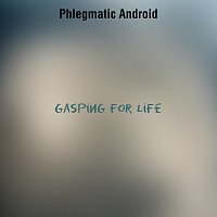 Přední strana obalu CD Gasping For Life